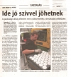 Napló, 2009.05.15 : Ide jó szívvel jöhetnek